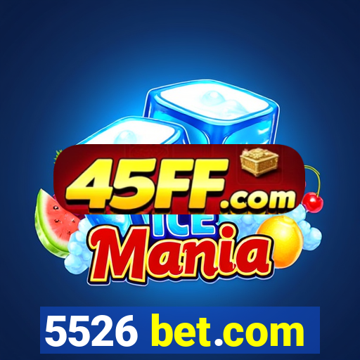 5526 bet.com